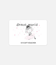 Dance World On Line & In Store Gift Voucher