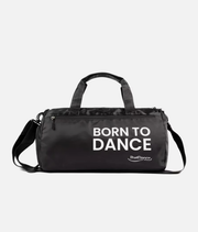 Born to Dance Sports Bag with Shoe Compartment